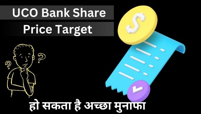 UCO Bank Share Price Target 2025,2026,2028,2030